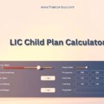 LIC Child Plan Calculator